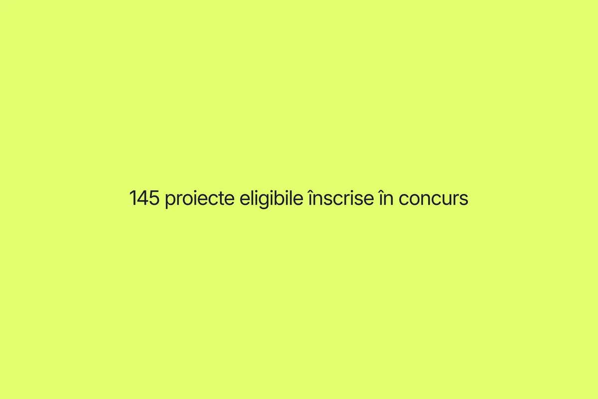 Proiectele înscrise în concurs după analiza preliminară