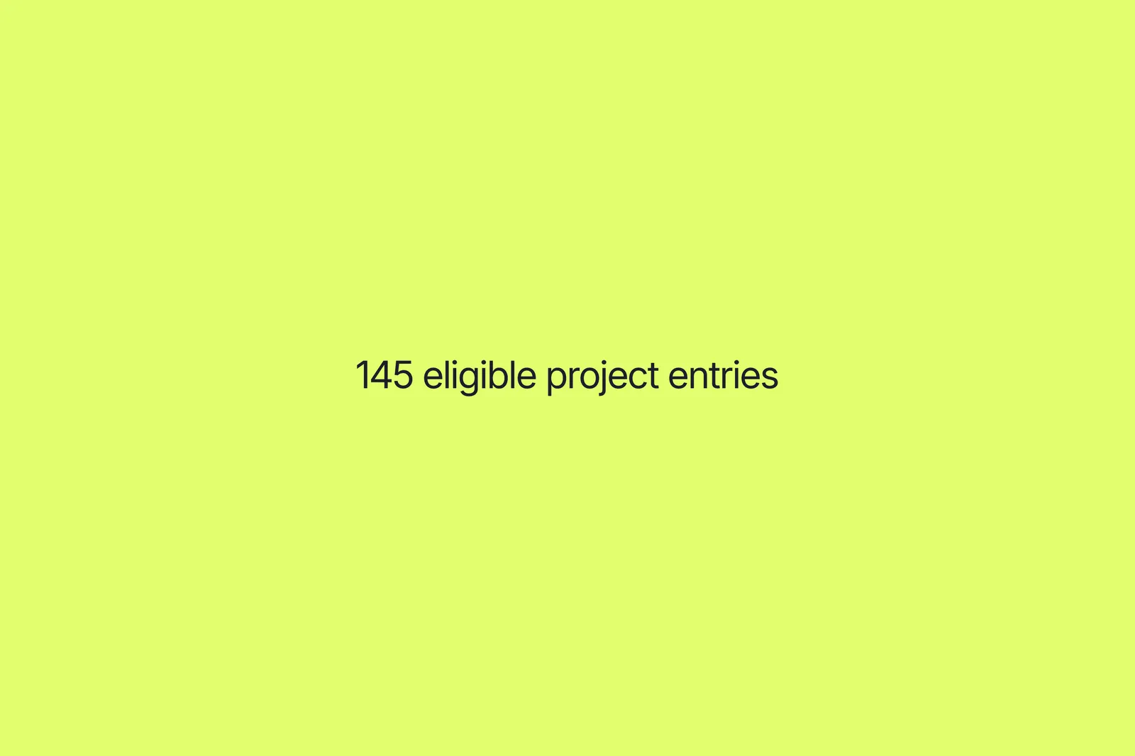 Projects submitted to the competition following the preliminary review